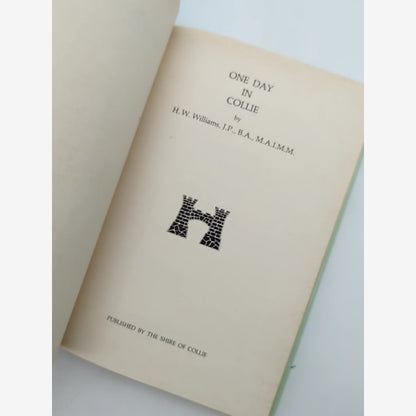 One Day In Collie by H.W. Williams (Hardcover, 1979) 1st Edition by H.W. Williams — photo 4