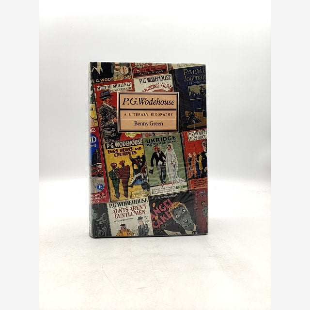 P.G. Wodehouse: Literary Biography by Benny Green, Literary Biography by Benny Green book cover