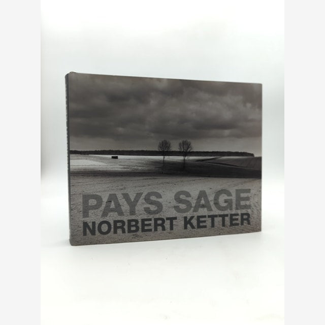 Pays Sage by Norbert Ketter (Hardcover, 2014) Photography by Norbert Ketter book cover
