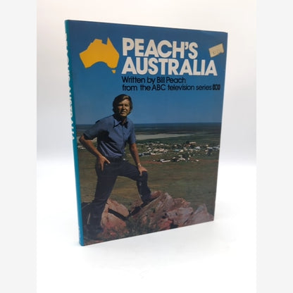 Peach's Australia; From The ABC TV Series Bill Peach, Aboriginal Content by Bill Peach book cover