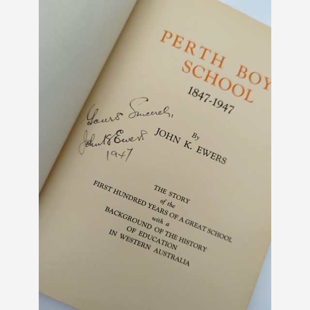 Perth Boys School by John K Ewers (Hardcover, 1947) Signed by John K Ewers — photo 4