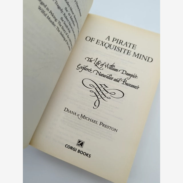 Pirate Of Exquisite Mind The Life Of William Dampier, Diana Preston, Exploration by Diana Preston — photo 2
