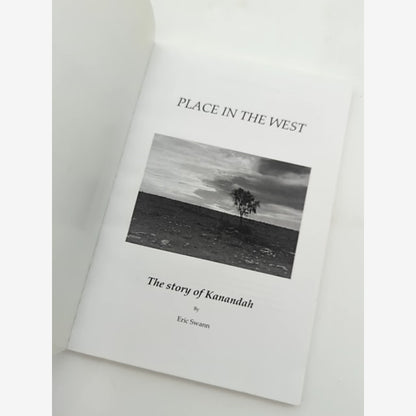 Place In The West: The Story Of Kanandah by Eric Swann (Paperback, 2008) by Eric Swann — photo 3