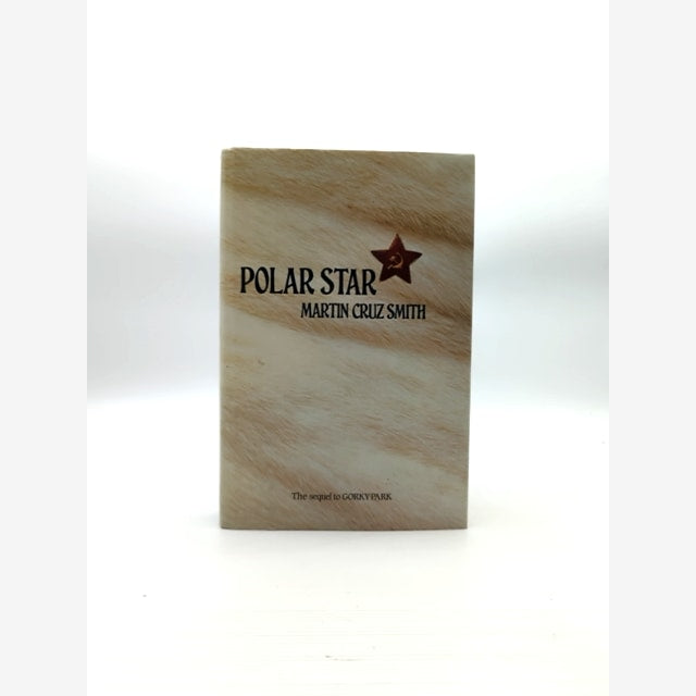 Polar Star by Martin Cruz Smith (Hardcover, 1989) 1st Edition by Martin Cruz Smith book cover