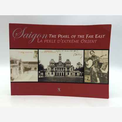 Saigon, The Pearl Of The Far East (Paperback, 2009) Vietnam Book by Nhà Xuất Bản Văn Hóa Sài Gòn book cover