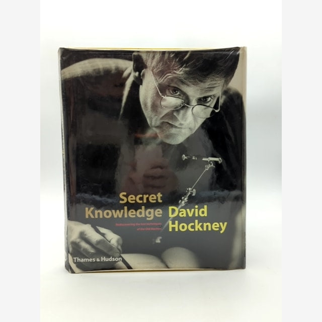 Secret Knowledge Rediscovering Lost Techniques Of The Old Masters, David Hockey by David Hockney book cover