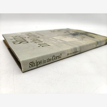 Ships In The Coral by Hector Holthouse (Hardcover, 1976) 1st Edition Ships — photo 6