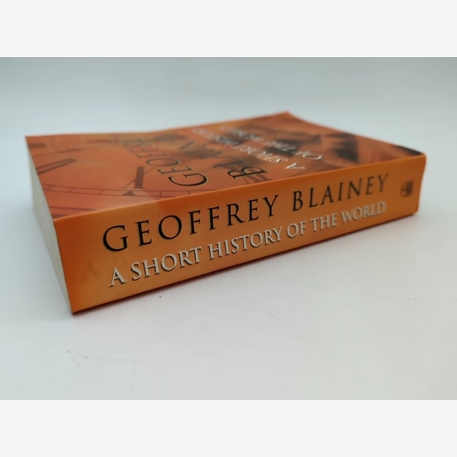 Short History Of The World by Blainey Geoffrey (Paperback, 2001) World History by Blainey Geoffrey — photo 5