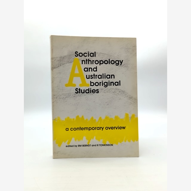 Social Anthropology And Australian Aboriginal Studies Contemporary Overview, Ro by "Robert Tonkinson Ronald Murray Berndt" book cover