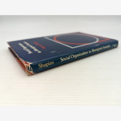 Social Organization In Aboriginal Australia by Warren Shapiro, Anthropology by Warren Shapiro — photo 2