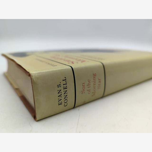 Son Of The Morning Star: Custer And The Little Bighorn by Evan S. Connell by Evan S. Connell — photo 2