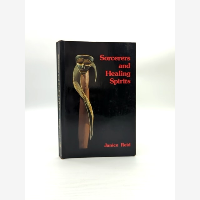 Sorcerers And Healing Spirits: Continuity And Change Continuity In An Aboriginal by Janice Reid book cover