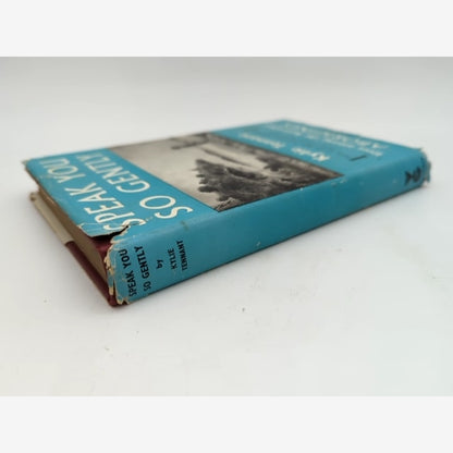 Speak You So Gently by Kylie Tennant (Hardcover, 1959) History by Kylie Tennant — photo 4