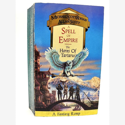 Spell Of Empire: The Horns Of Tartarus by Michael Scott Rohan, Fantasy by Michael Scott Rohan, Allan Scott book cover