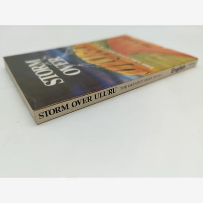 Storm Over Uluru (the Greatest Hoax Of All) by Peter B English by Peter B English — photo 5