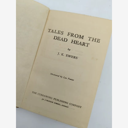 Tales From The Dead Heart by J K Ewers (Hardcover, 1944) Exploration & Travel by J K Ewers — photo 3