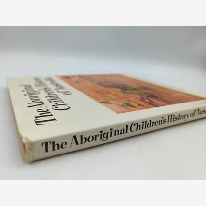 The Aboriginal Children's History of Australia Book First Nations Dreaming Story by Aboriginal Students — photo 4