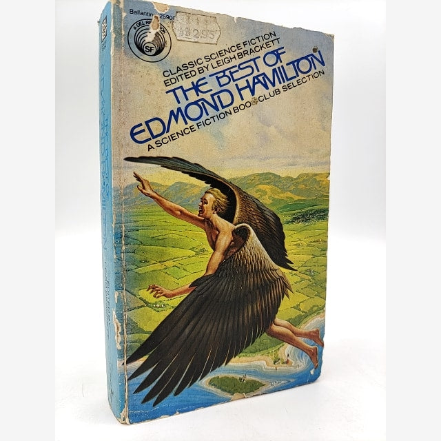 The Best Of Edmond Hamilton by Edmond Hamilton, Anthology by Edmond Hamilton book cover