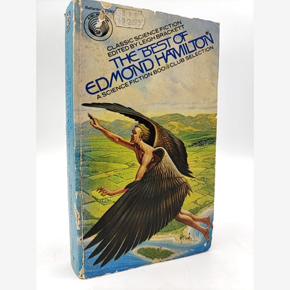 The Best Of Edmond Hamilton by Edmond Hamilton, Anthology by Edmond Hamilton book cover