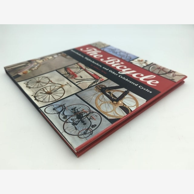 The Bicycle: Boneshakers, Highwheelers And Other Celebrated Cycles, Gilbert King by Gilbert King — photo 4