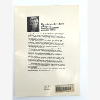 The Bindoon File by Lionel P Welsh (Paperback, 1990) Boys Town 1947-1954 by Lionel Welsh — photo 6