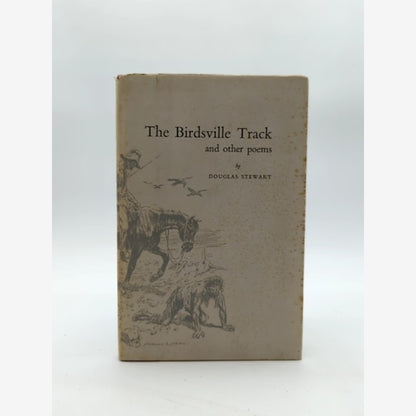 The Birdsville Track by Douglas Stewart (Hardcover, 1955) by Douglas Stewart book cover