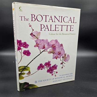 The Botanical Palette: Colour for the Botanical Painter by Margaret Stevens book cover