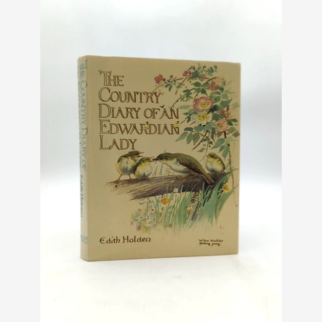 The Country Diary Of An Edwardian Lady Facsimile Reproduction Of Naturalist's Di by Edith Holden book cover