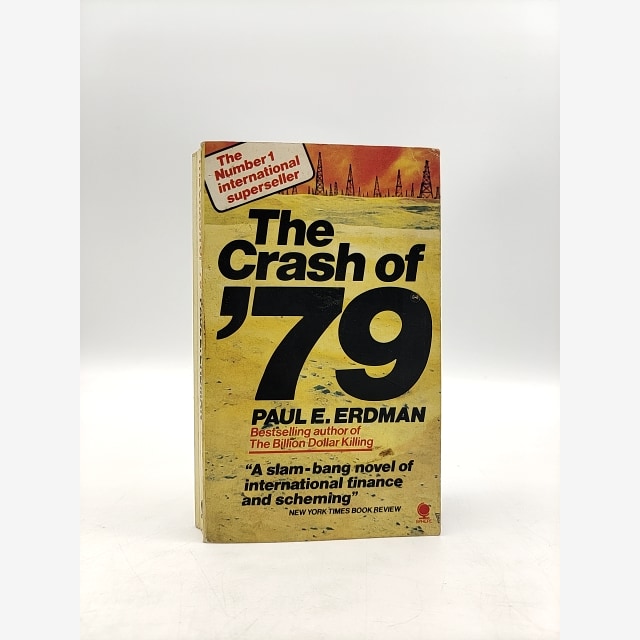 The Crash Of '79 by Paul E. Erdman (Paperback, 1978) 1976 Oil Crisis by Paul E. Erdman book cover