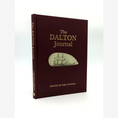 The Dalton Journal: Two Whaling Voyages To The South Seas, 1823-1829 by William Dalton - Neil Gunson book cover