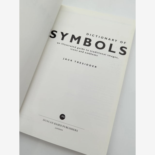 The Dictionary Of Symbols: An Illustrated Guide To Traditional Images, Icons by Jack Tresidder — photo 2