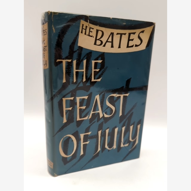 The Feast Of July by H E Bates (Hardcover, 1954) 1st Edition, Romance Novel by H E Bates book cover