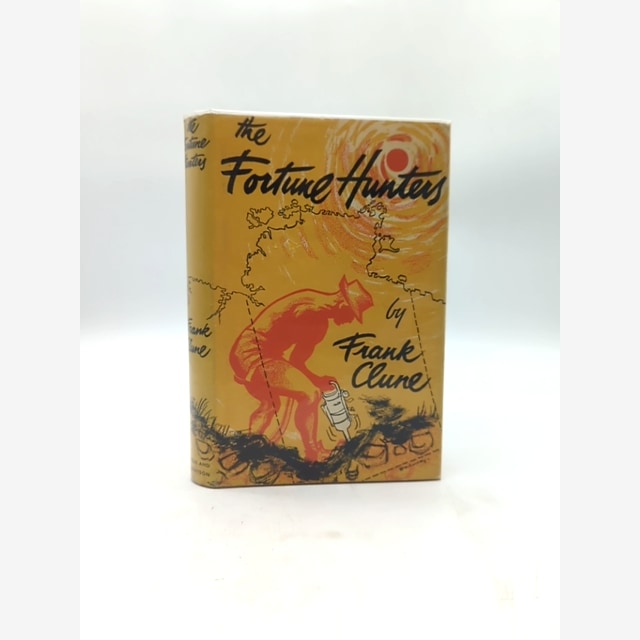 The Fortune Hunters by Frank Clune (Hardcover, 1957) by Frank Clune book cover