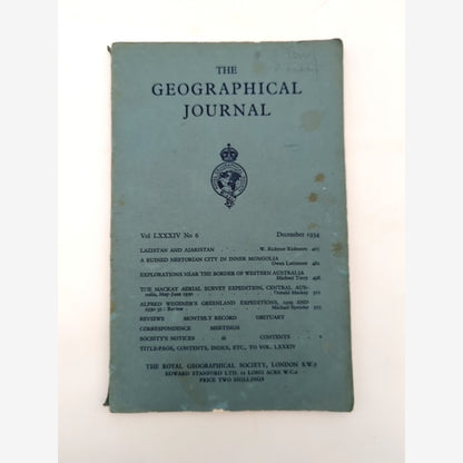 The Geographical Journal Volume LXXXIV6 No 6 Royal Geographical Society Map rare by The Royal Geographical Society book cover