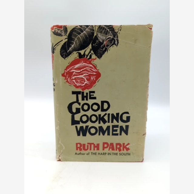 The Good Looking Women by Ruth Park (Hardcover, 1961) 1st Edition by Ruth Park book cover