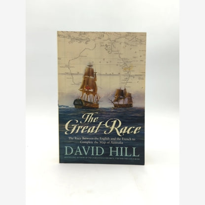 The Great Race Between English & French, Australia Exploration History by David Hill book cover