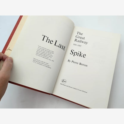 The Great Railway The Last Spike by Pierre Berton (Hardcover, 1971) Railway by Pierre Berton — photo 5