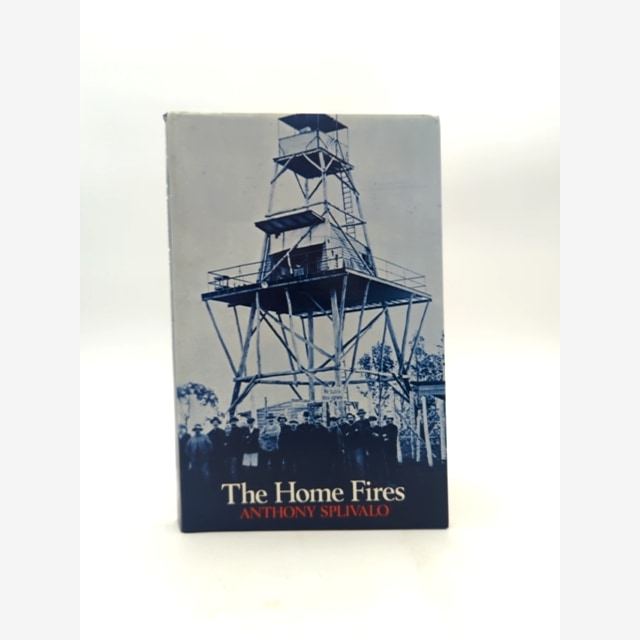 The Home Fires by Anthony Splivalo (Paperback, 1982) Historical World War II by Anthony Splivalo book cover