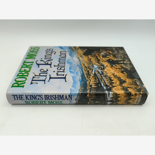 The King's Irishman by Robert Moss (Hardcover, 1990) 1st Ed, USA 18th Century by Robert Moss — photo 3