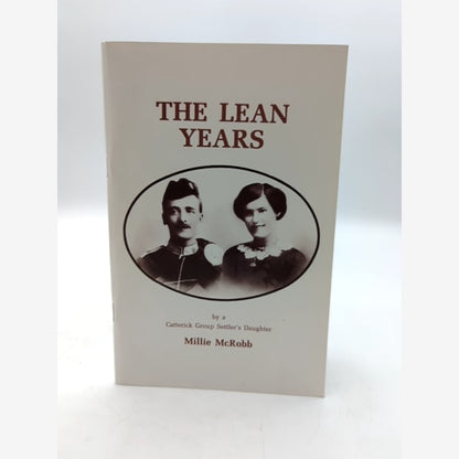 The Lean Years By Catterick Group Settler's Daughter, Millie McRobb, after WWI by Millie Mcrobb book cover