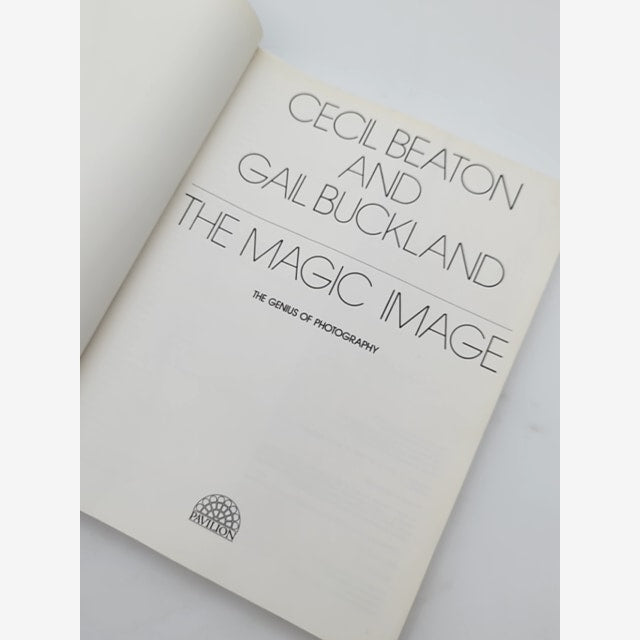 The Magic Image: The Genius Of Photography by Cecil Beaton & Gail Buckland by Gail Buckland, Cecil Beaton — photo 4