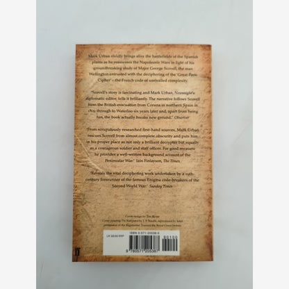 The Man Who Broke Napoleon's Codes The Story Of George Scovell by Mark Urban by Mark Urban — photo 5
