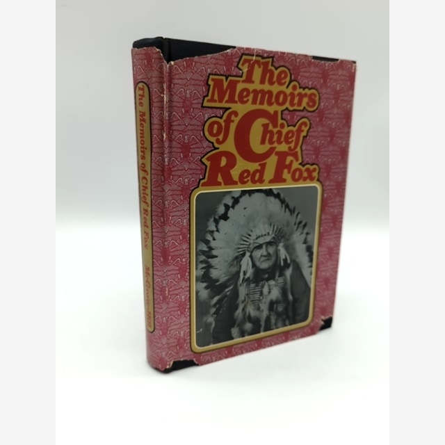 The Memoirs of Chief Red Fox by Chief Red Fox (Hardcover, 1971) 1st Edition by Chief Red Fox book cover