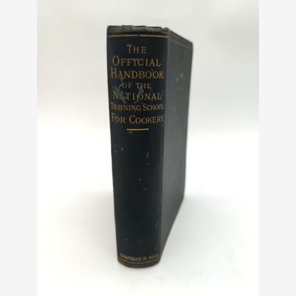 The Official Handbook Of The National Training School For Cookery by R O C by R O C book cover