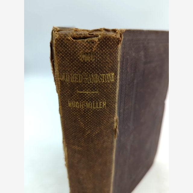 The Old Red Sandstone by Hugh Miller (Cloth, 1859) Science & Medicine by Hugh Miller book cover