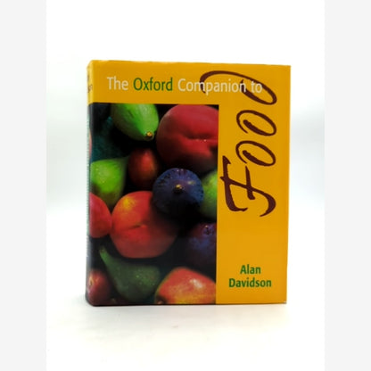 The Oxford Companion To Food by Alan Davidson, Food Writing by Alan Davidson book cover