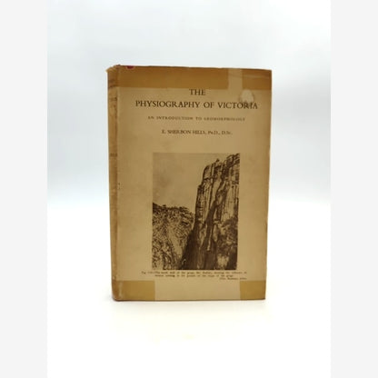 The Physiography Of Victoria by E Sherbon Hills (Hardcover, 1951) Geology by E Sherbon Hills book cover