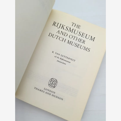 The Rijksmuseum And Other Dutch Museums by R van Luttervelt (Paperback, 1967) by R Van Luttervelt — photo 2