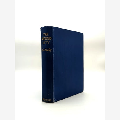 The Second City by C A Oakley (Hardcover, 1947) by C A Oakley book cover