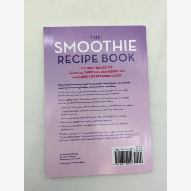The Smoothie Recipe Book 150 Smoothie Recipes Including Smoothies For Weight Los by Callisto Publishing — photo 6